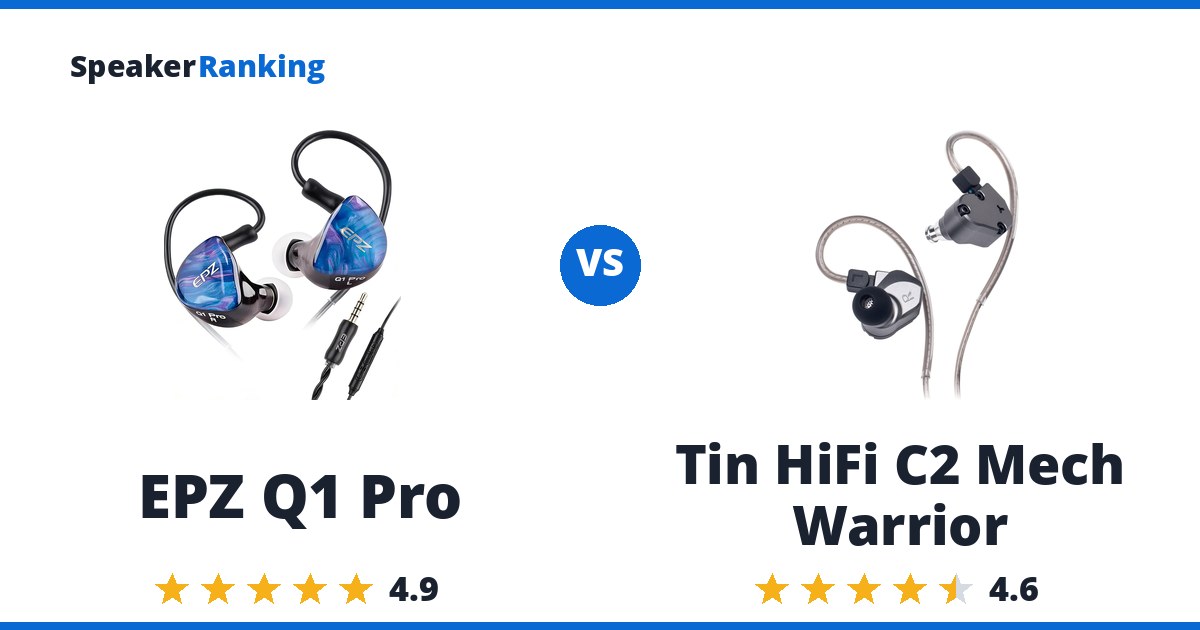 EPZ Q1 Pro vs Tin HiFi C2 Mech Warrior