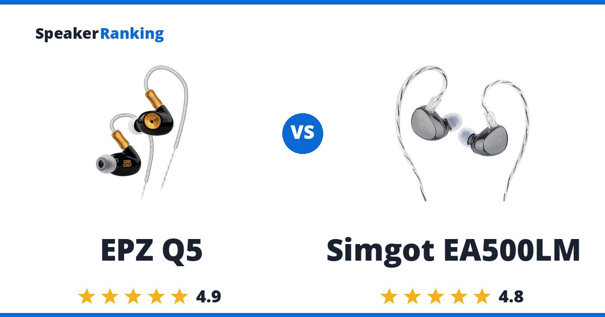 EPZ Q5 vs Simgot EA500LM