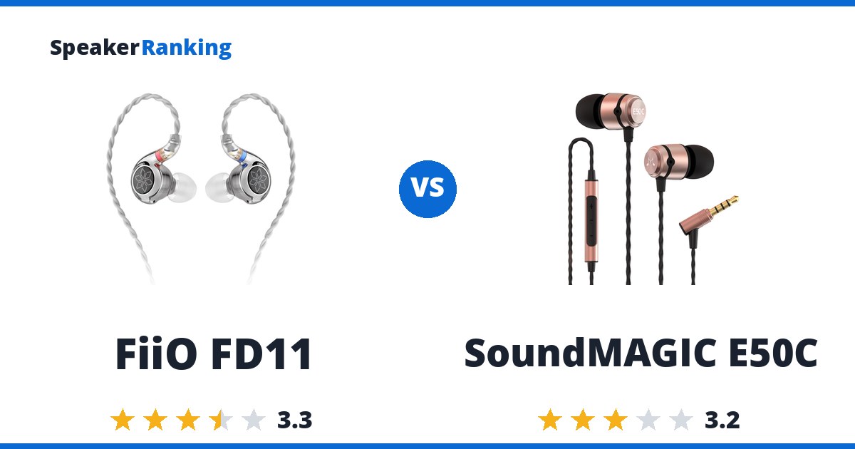 FiiO FD11 vs SoundMAGIC E50C
