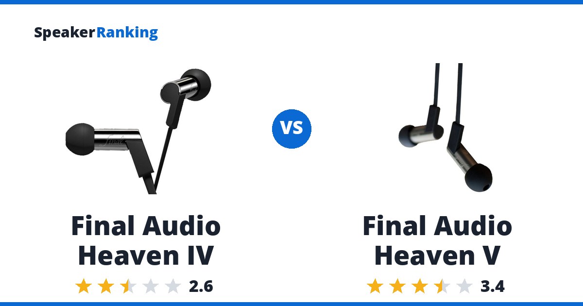 Final Audio Heaven IV vs Final Audio Heaven V