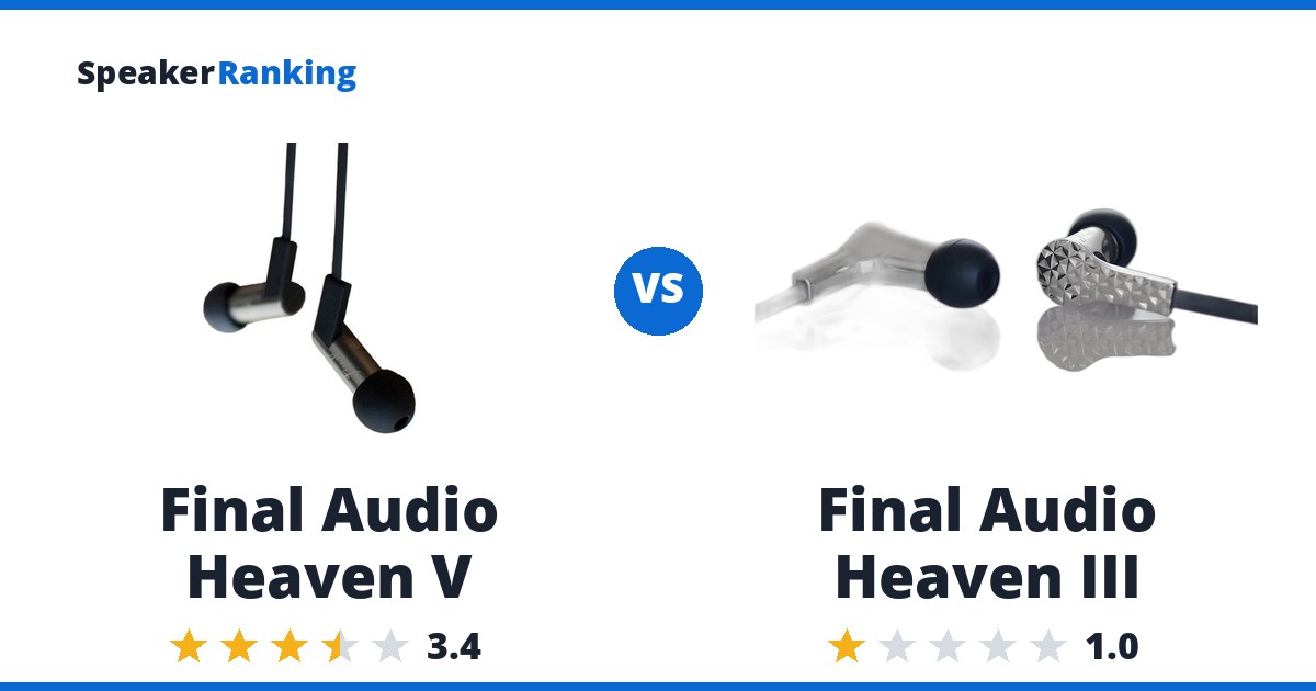 Final Audio Heaven V vs Final Audio Heaven III