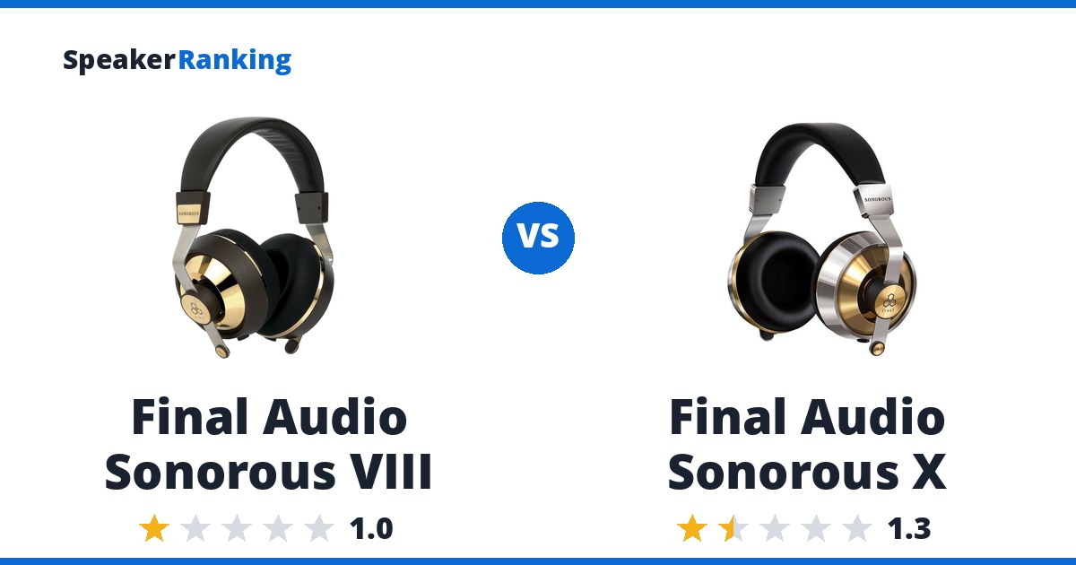 Final Audio Sonorous VIII vs Final Audio Sonorous X