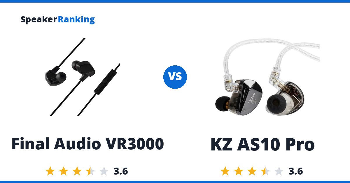Final Audio VR3000 vs KZ AS10 Pro