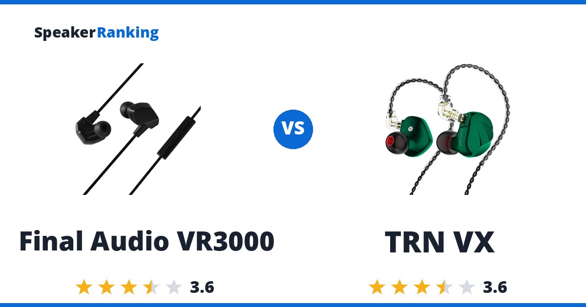 Final Audio VR3000 vs TRN VX