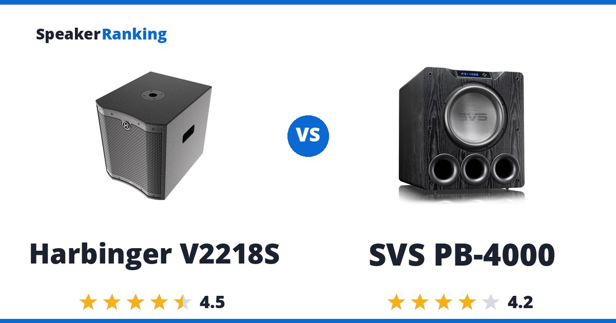 Harbinger V2218S vs SVS PB-4000