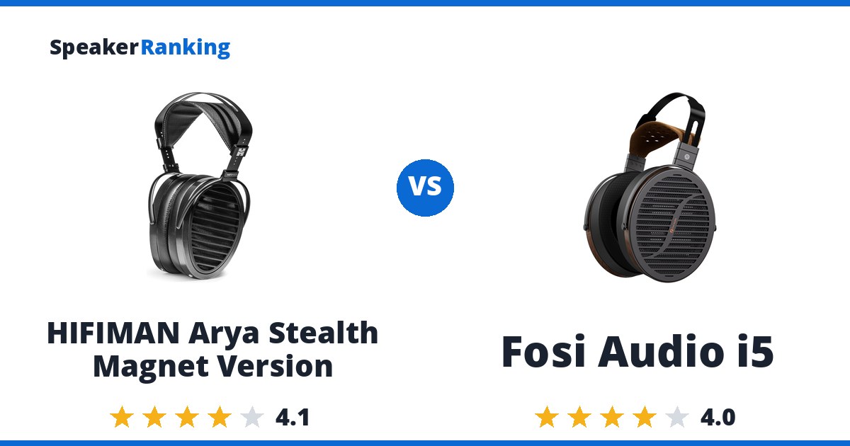 HIFIMAN Arya Stealth Magnet Version vs Fosi Audio i5
