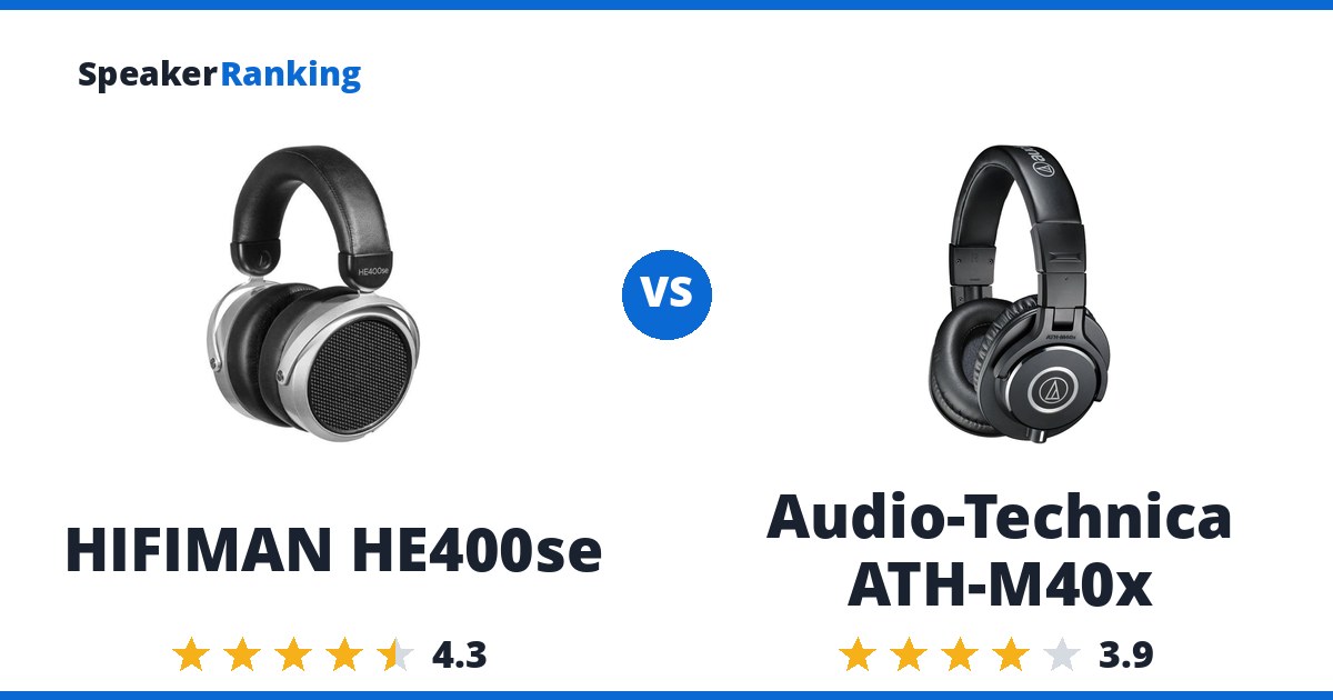 HIFIMAN HE400se vs Audio-Technica ATH-M40x