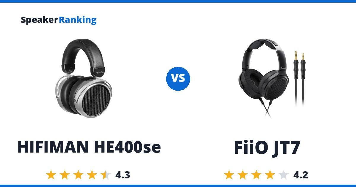 HIFIMAN HE400se vs FiiO JT7