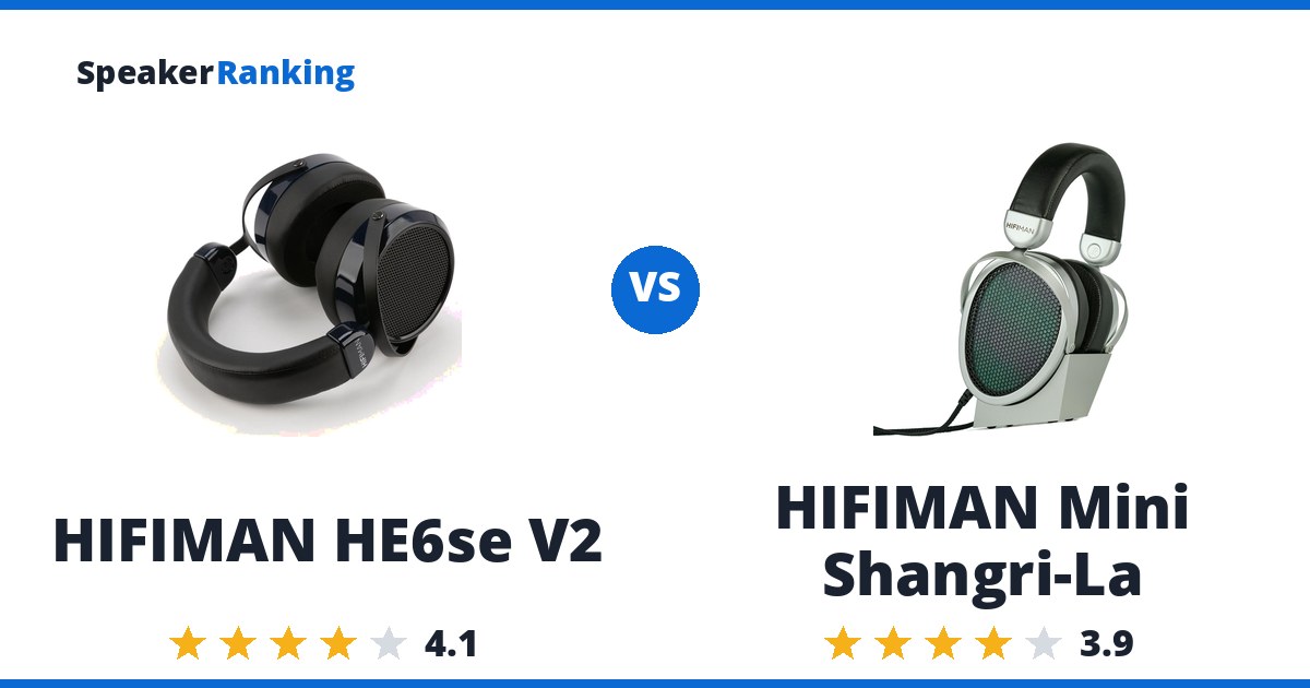 HIFIMAN HE6se V2 vs HIFIMAN Mini Shangri-La