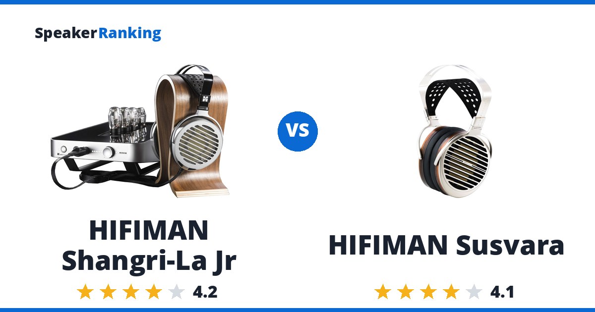 HIFIMAN Shangri-La Jr vs HIFIMAN Susvara