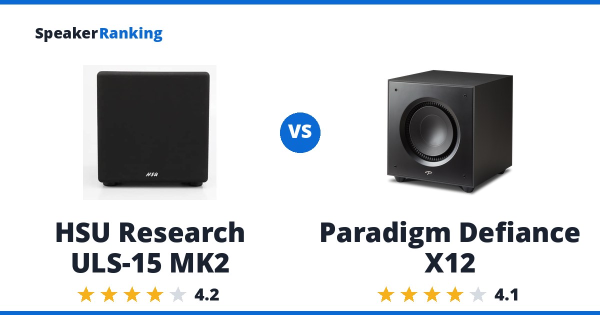HSU Research ULS-15 MK2 vs Paradigm Defiance X12