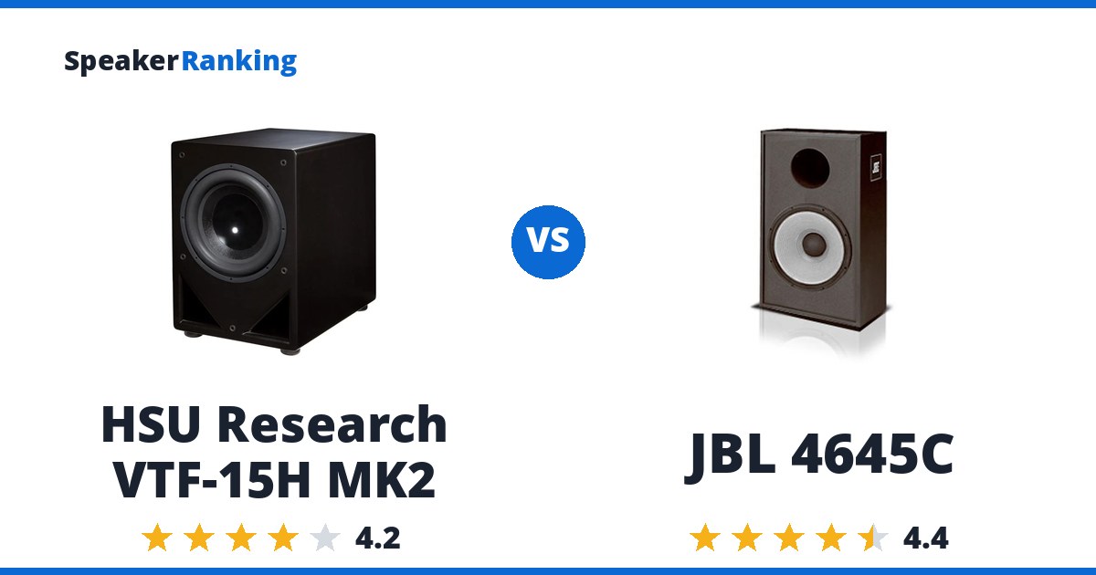 HSU Research VTF-15H MK2 vs JBL 4645C