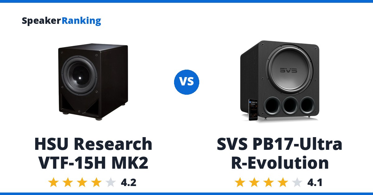 HSU Research VTF-15H MK2 vs SVS PB17-Ultra R-Evolution