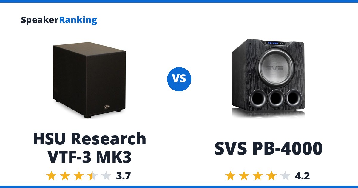 HSU Research VTF-3 MK3 vs SVS PB-4000