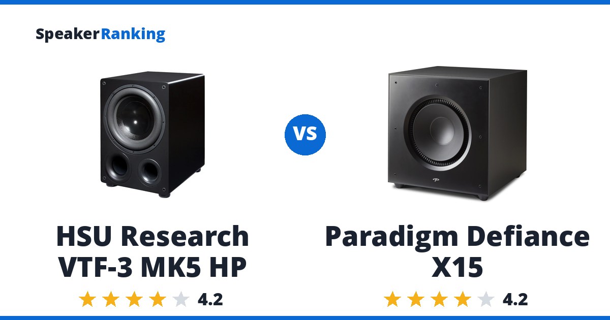 HSU Research VTF-3 MK5 HP vs Paradigm Defiance X15