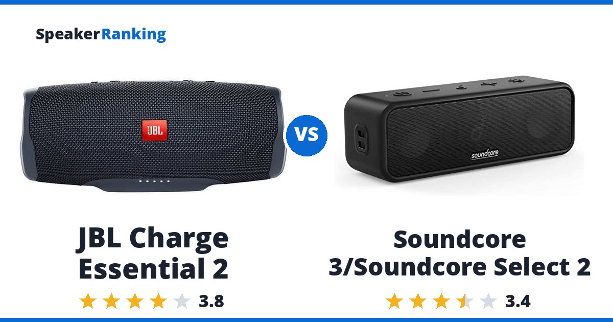 JBL Charge Essential 2 vs Soundcore 3/Soundcore Select 2
