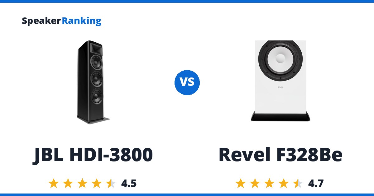 JBL HDI-3800 vs Revel F328Be