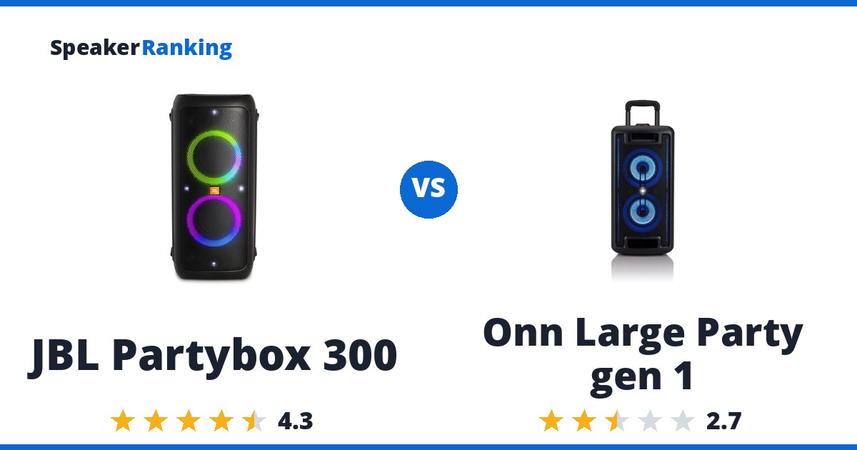 JBL Partybox 300 vs Onn Large Party gen 1