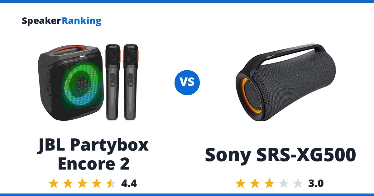 JBL Partybox Encore 2 vs Sony SRS-XG500