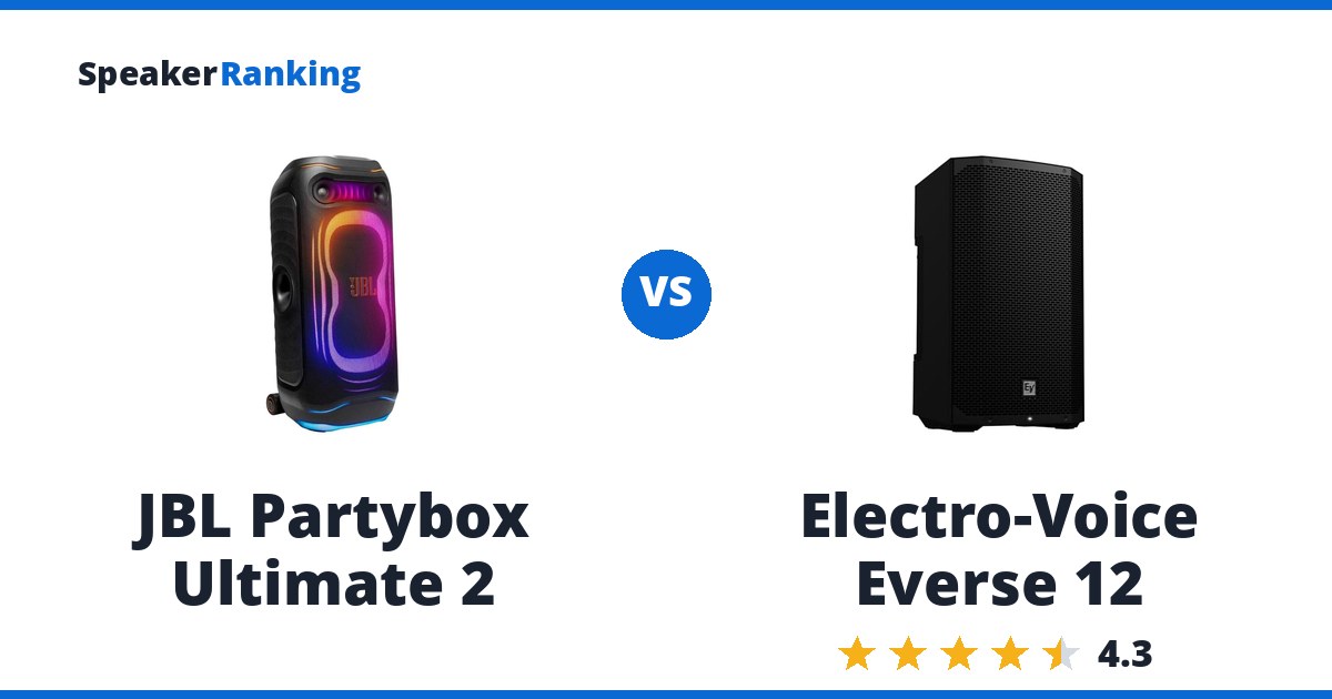 JBL Partybox Ultimate 2 vs Electro-Voice Everse 12