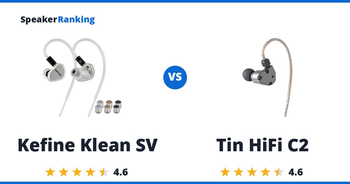 Kefine Klean SV vs Tin HiFi C2