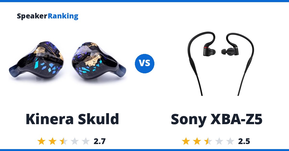 Kinera Skuld vs Sony XBA-Z5