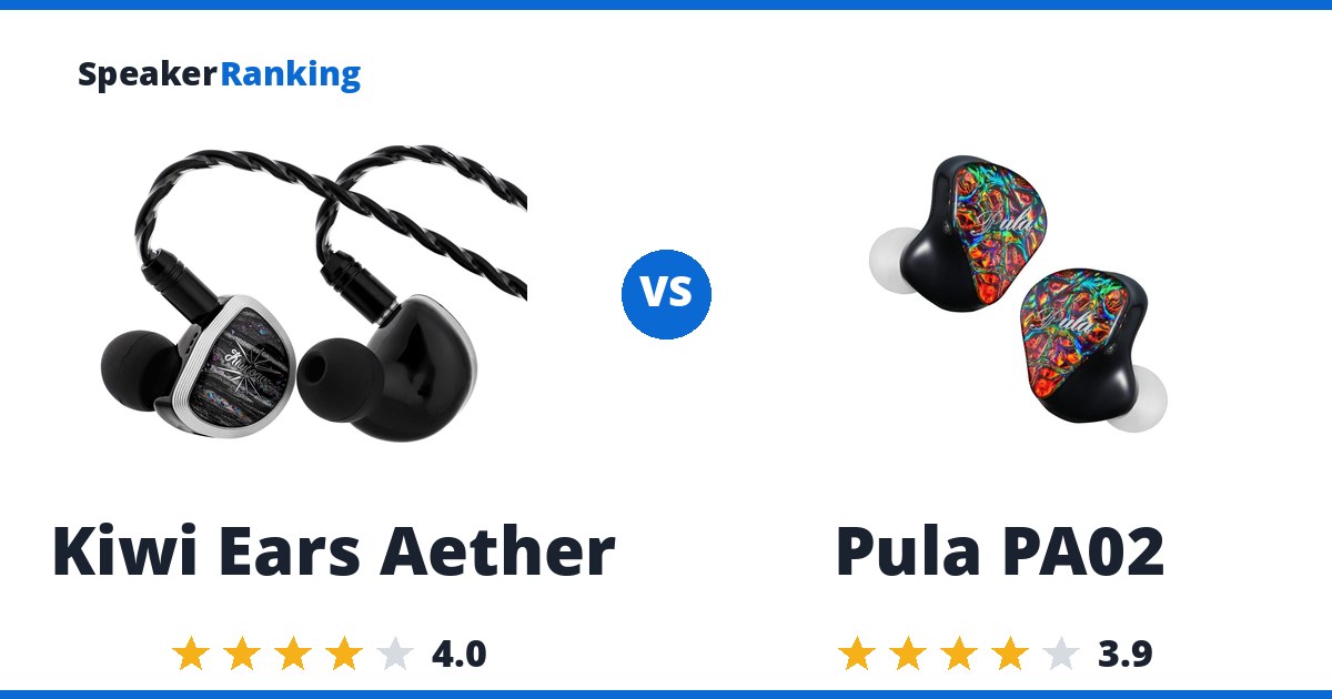 Kiwi Ears Aether vs Pula PA02