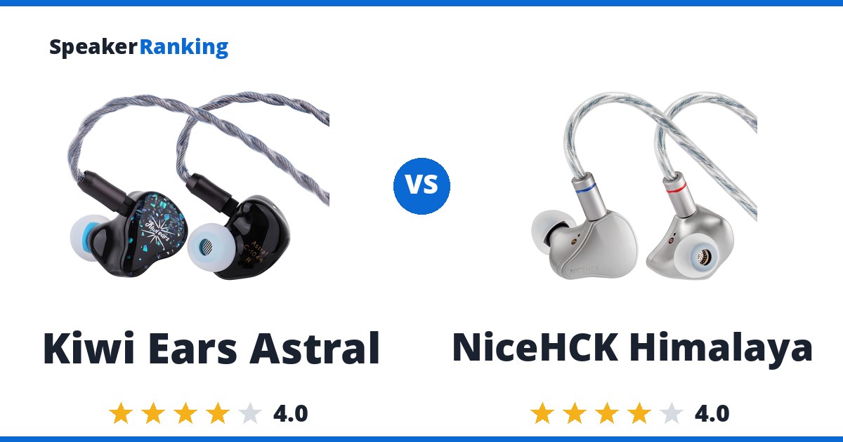 Kiwi Ears Astral vs NiceHCK Himalaya