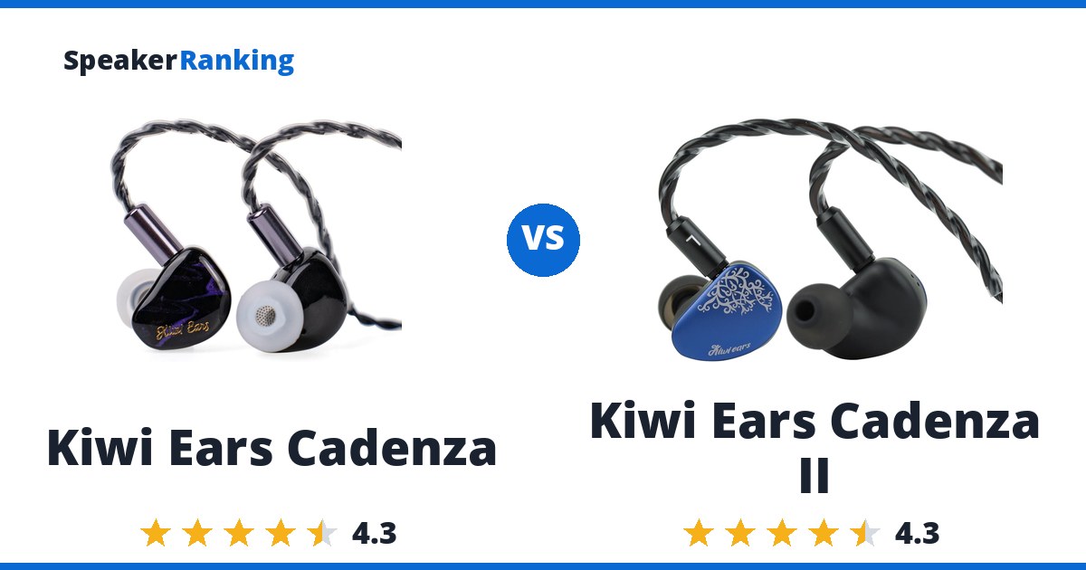 Kiwi Ears Cadenza vs Kiwi Ears Cadenza II