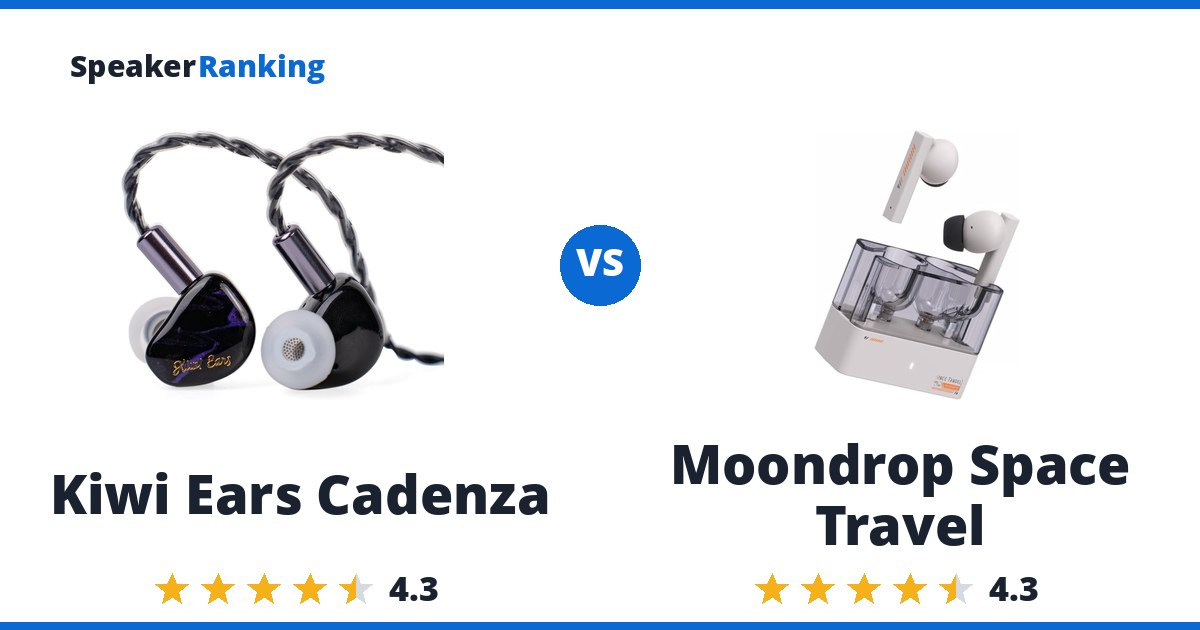 Kiwi Ears Cadenza vs Moondrop Space Travel