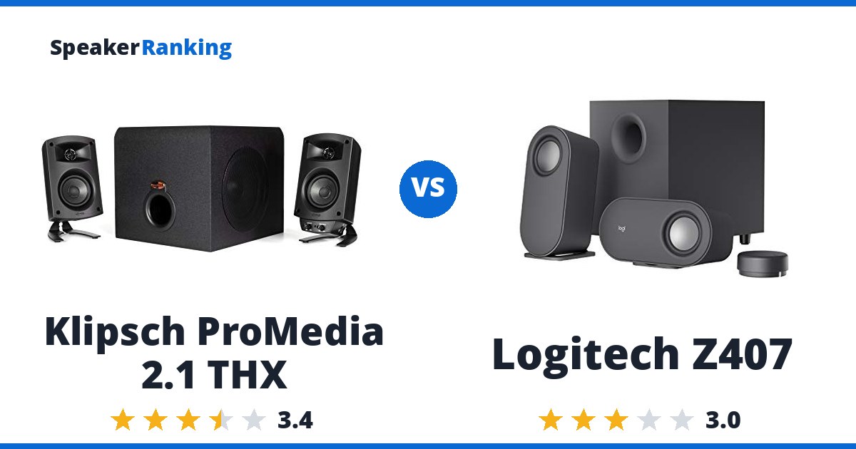 Klipsch ProMedia 2.1 THX vs Logitech Z407