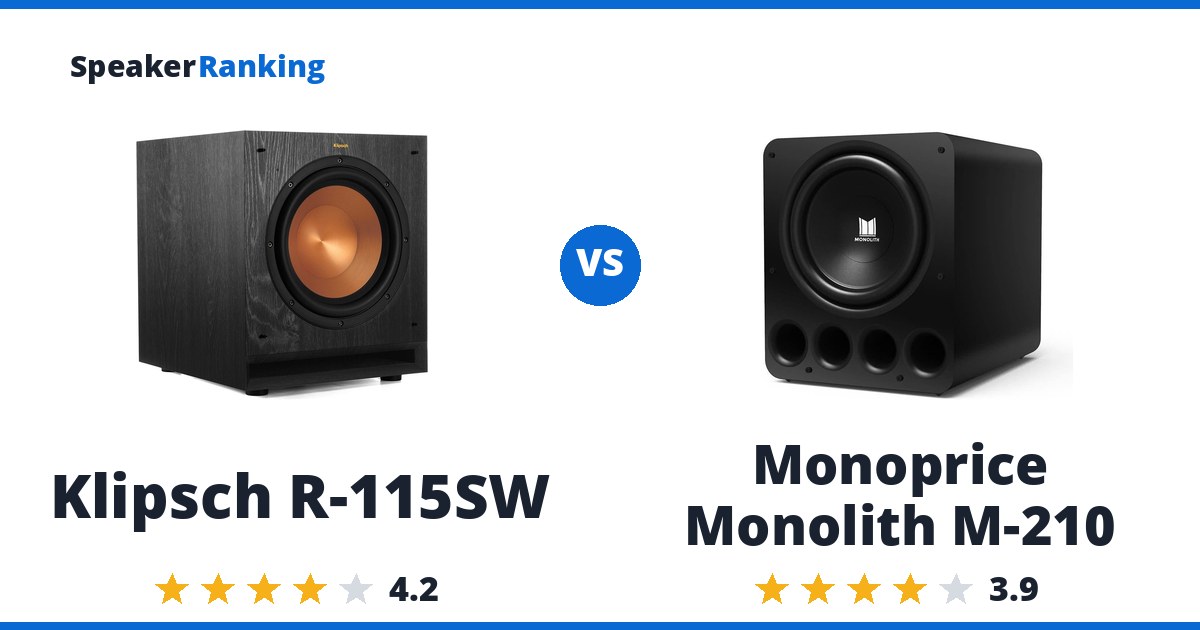 Klipsch R-115SW vs Monoprice Monolith M-210