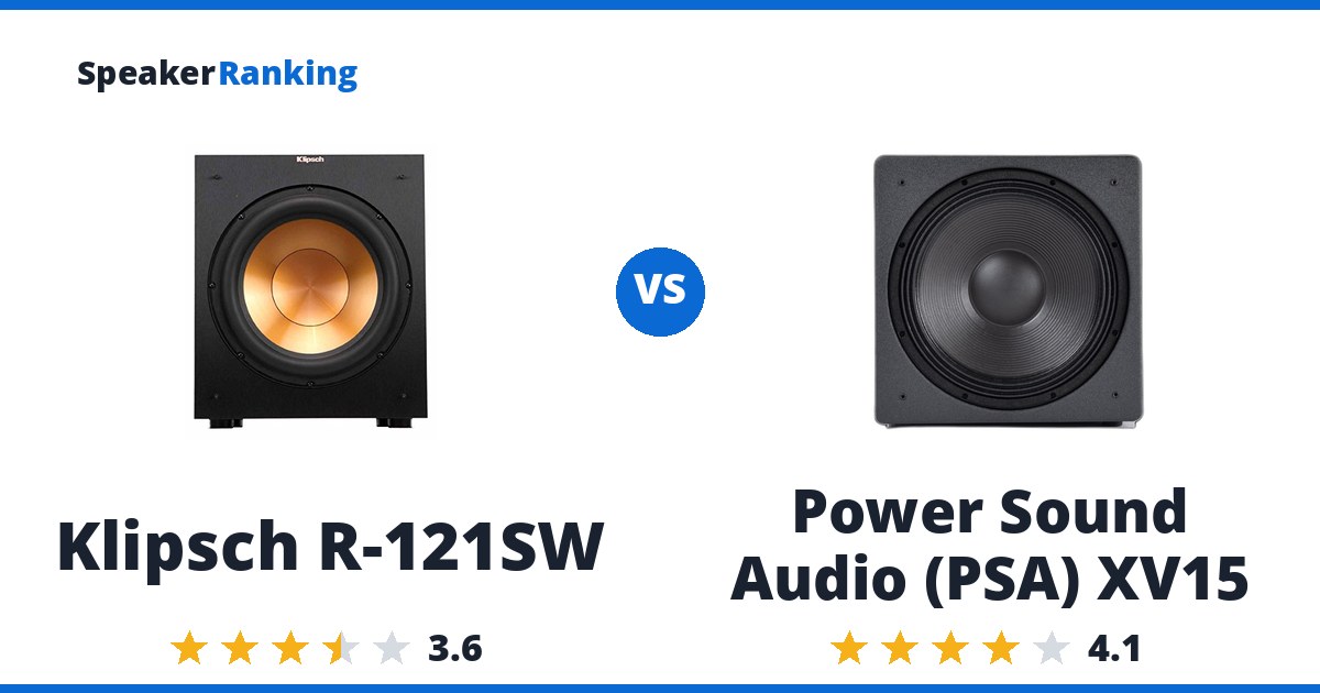 Klipsch R-121SW vs Power Sound Audio (PSA) XV15