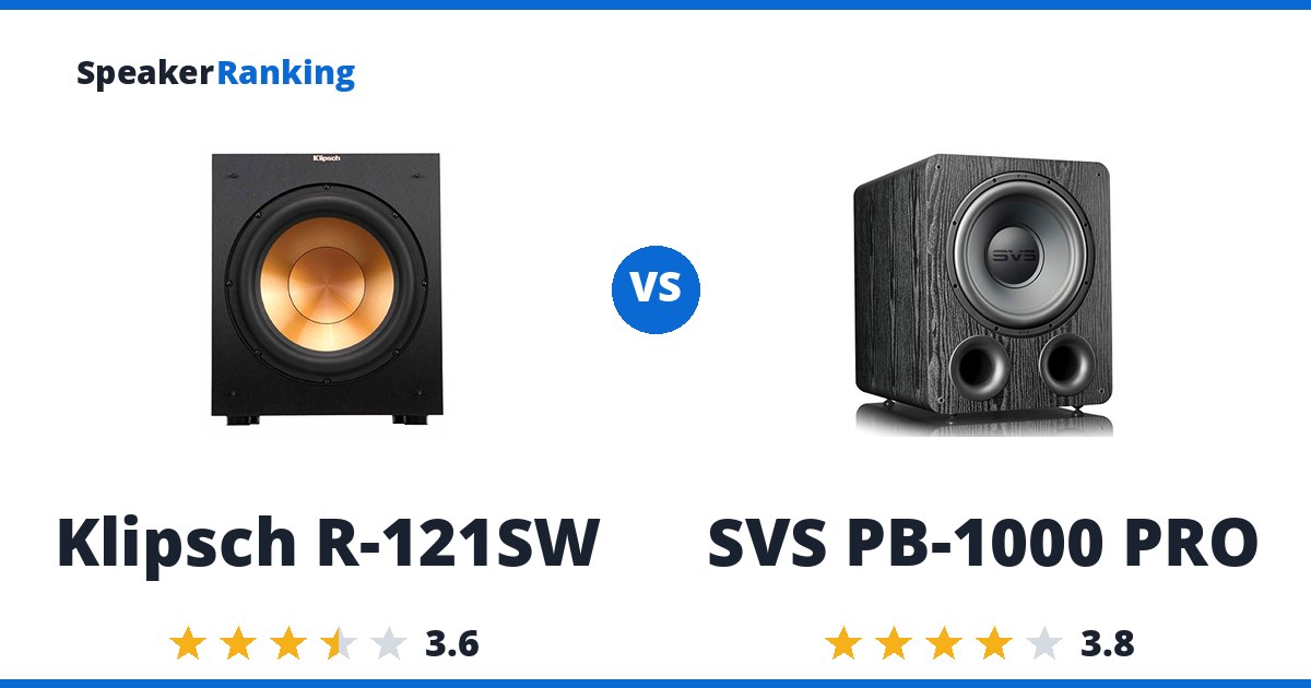 Klipsch R-121SW vs SVS PB-1000 PRO