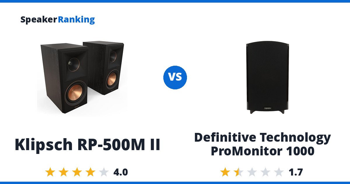 Klipsch RP-500M II vs Definitive Technology ProMonitor 1000