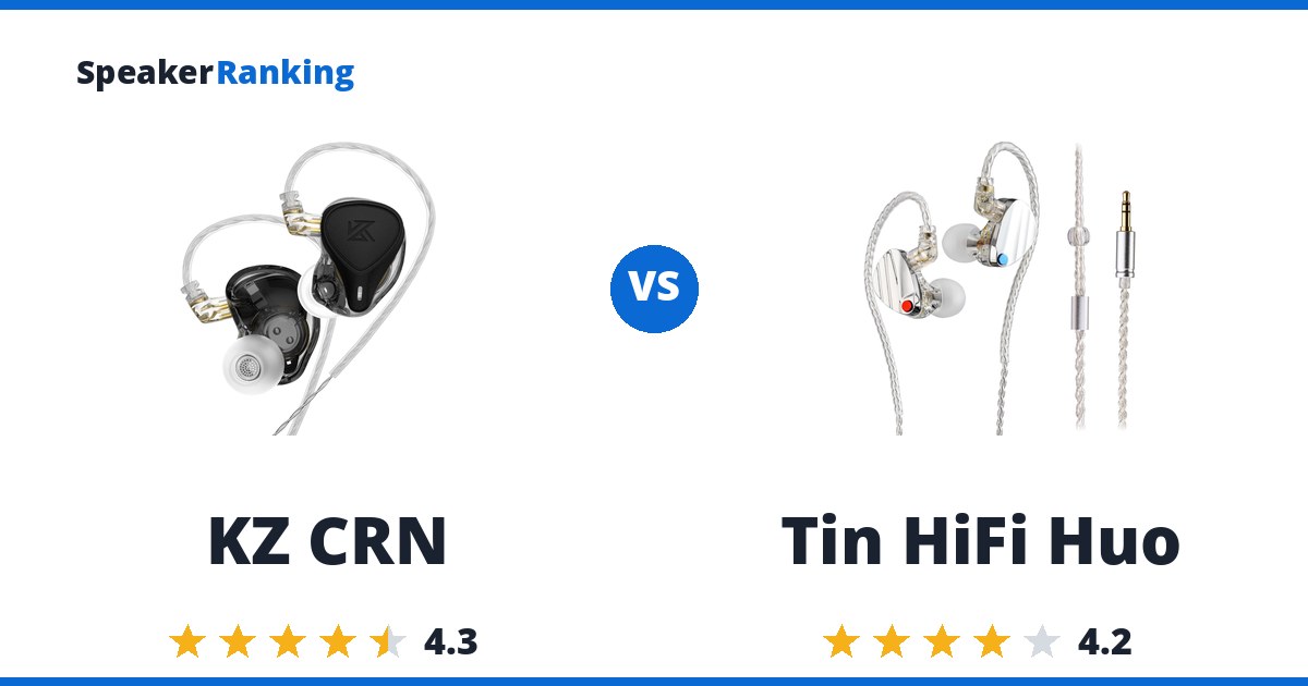 KZ CRN vs Tin HiFi Huo