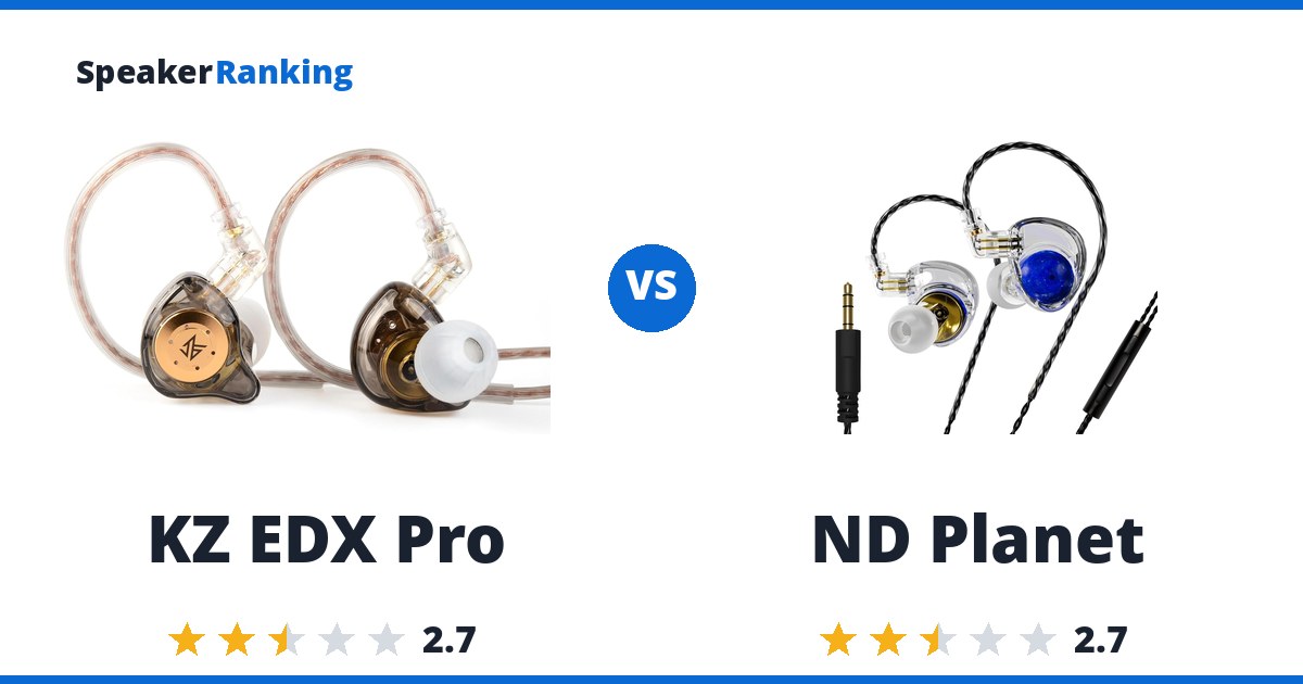 KZ EDX Pro vs ND Planet