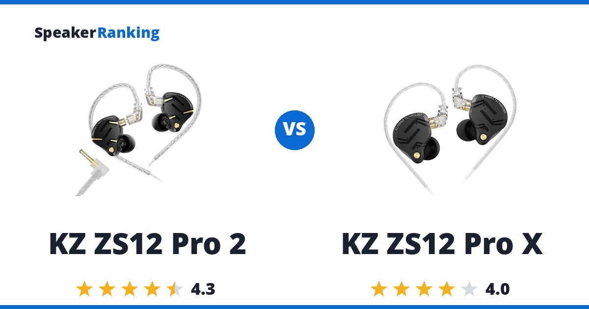 KZ ZS12 Pro 2 vs KZ ZS12 Pro X