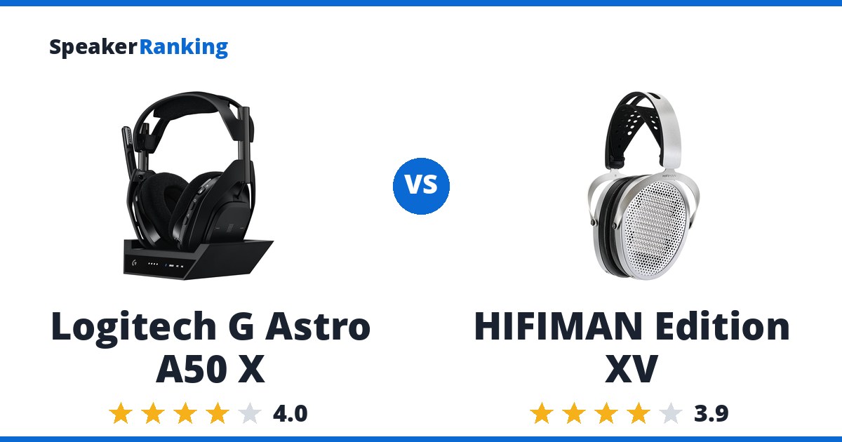Logitech G Astro A50 X vs HIFIMAN Edition XV