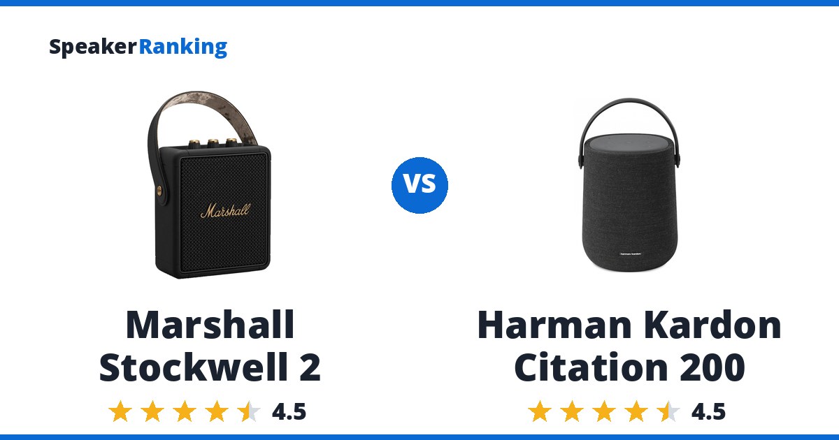 Marshall Stockwell 2 vs Harman Kardon Citation 200