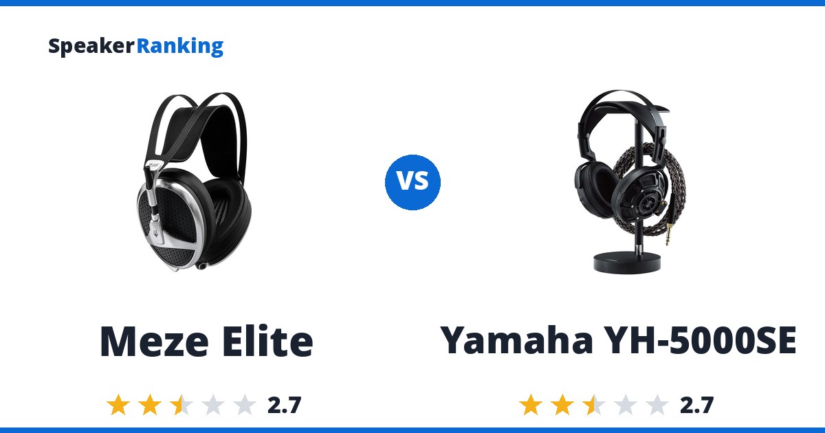 Meze Elite vs Yamaha YH-5000SE