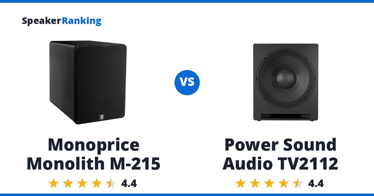 Monoprice Monolith M-215 vs Power Sound Audio TV2112