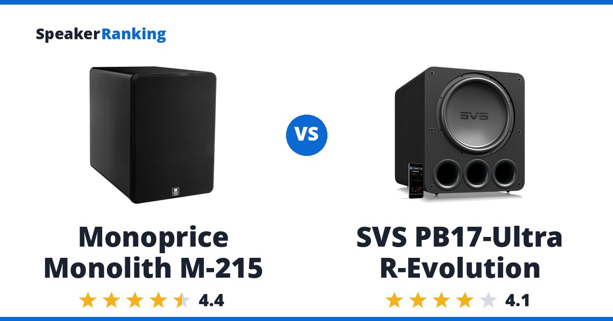 Monoprice Monolith M-215 vs SVS PB17-Ultra R-Evolution