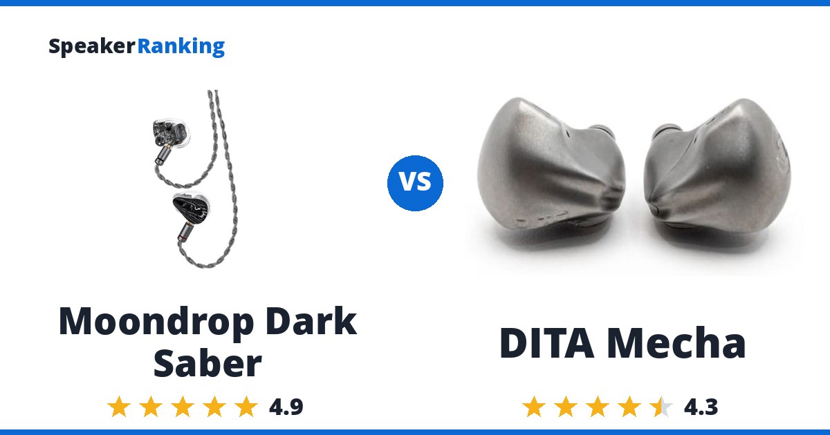 Moondrop Dark Saber vs DITA Mecha