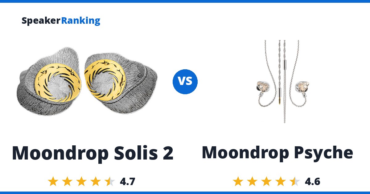 Moondrop Solis 2 vs Moondrop Psyche