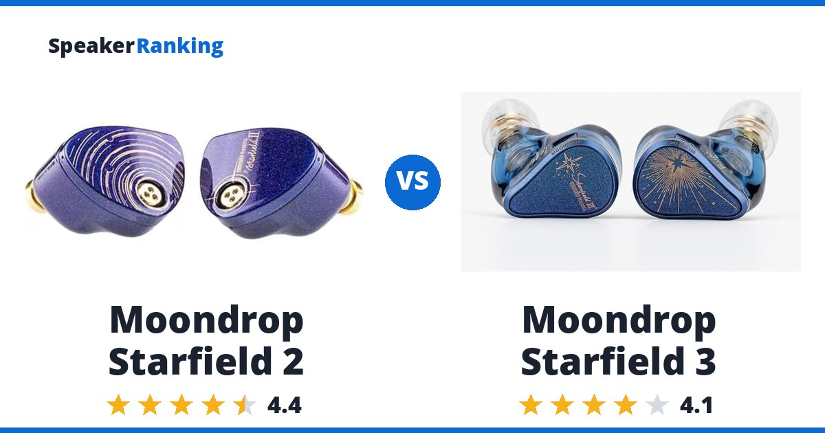 Moondrop Starfield 2 vs Moondrop Starfield 3