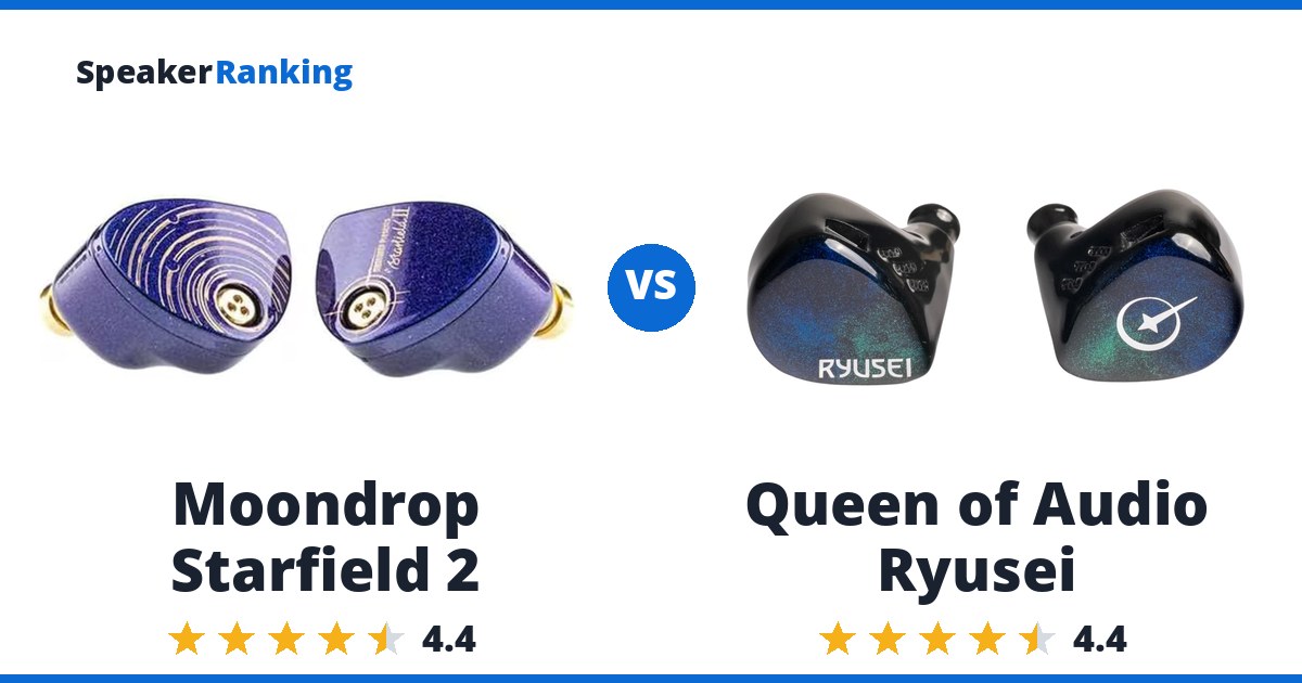 Moondrop Starfield 2 vs Queen of Audio Ryusei