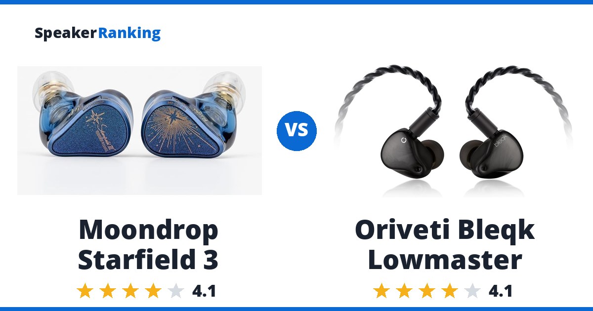 Moondrop Starfield 3 vs Oriveti Bleqk Lowmaster