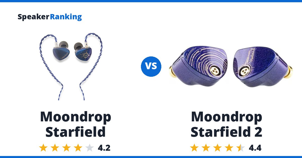 Moondrop Starfield vs Moondrop Starfield 2