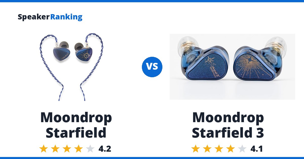 Moondrop Starfield vs Moondrop Starfield 3